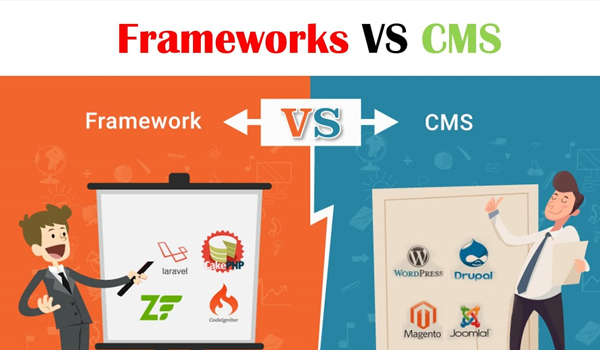 Framework và CMS là hai khái niệm hoàn toàn khác biệt